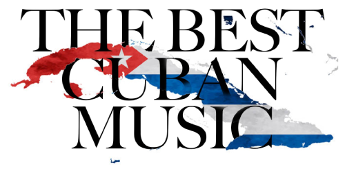 The Best Cuban Music
